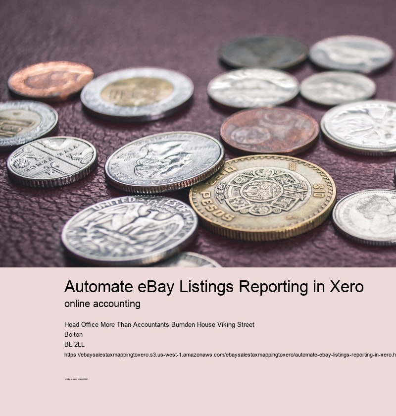 Automate eBay Listings Reporting in Xero